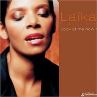 Laika Fatien - Look at me Now!