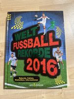Welt der Fussballrekorde 2016 - Buch