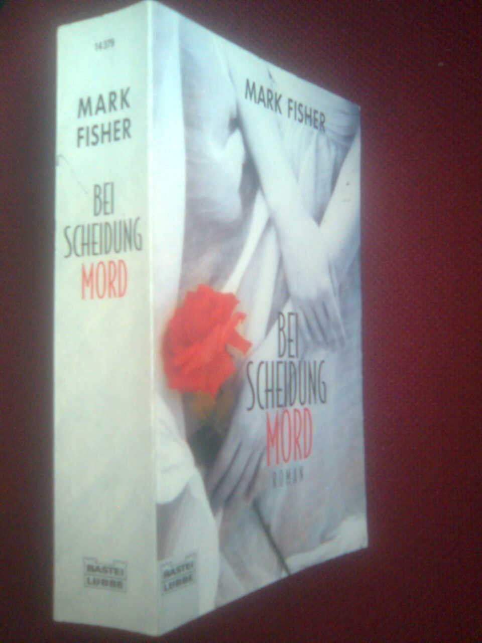 Livres: Mark Fisher Bei Scheidung Mord – D'occasion à Basel par Alacant 2