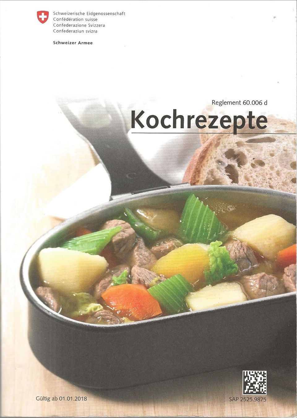 Libri: Kochrezepte der Schweizer Armee 2018 – Usato da Bern venduto da Grindelwaldaus