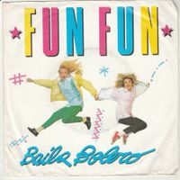 Fun Fun - Baila Bolero ITALO DISCO 7" Vinyl 1987