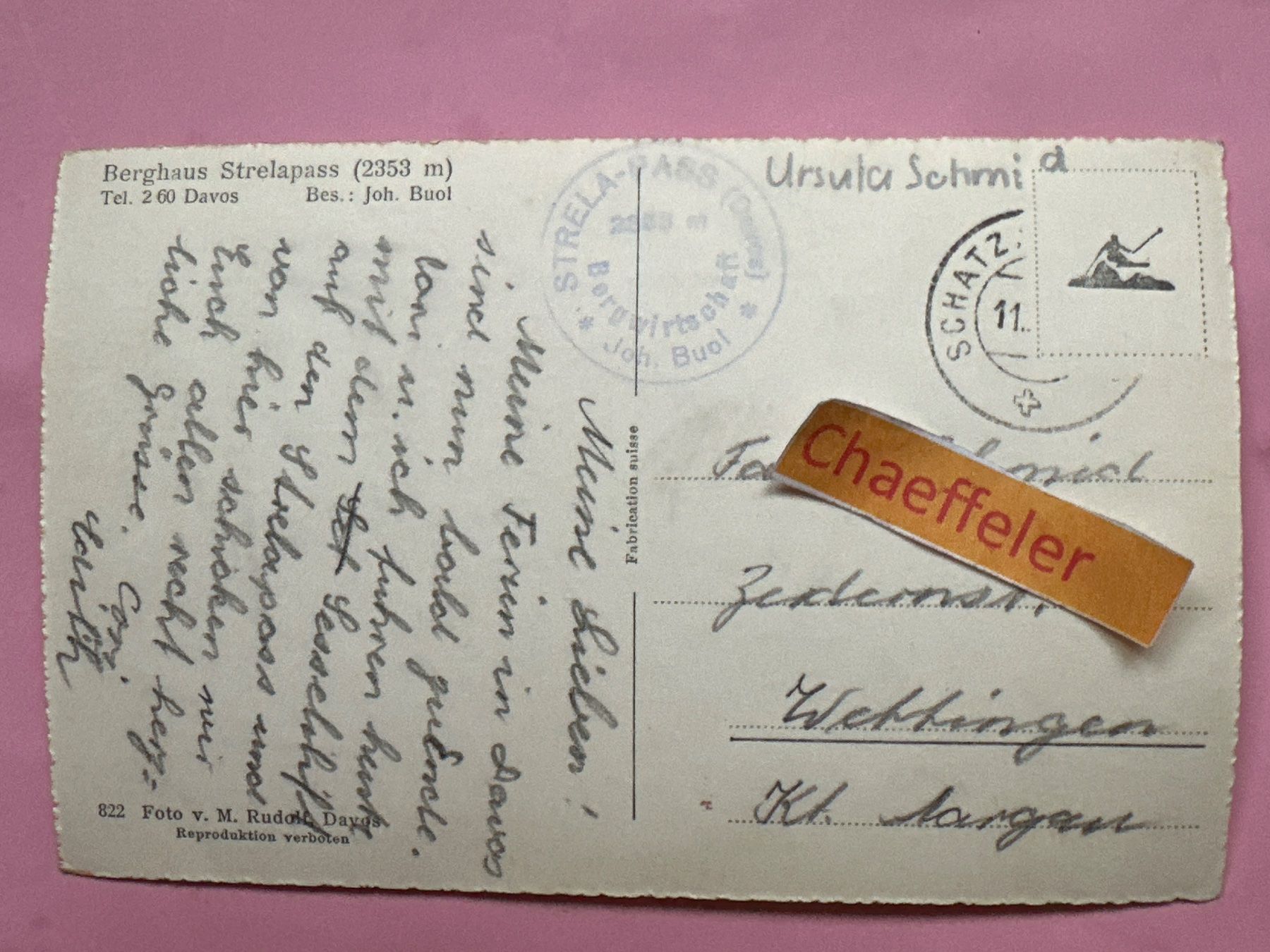 Ansichtskarten: Strelapass 2353 – Gebraucht aus Zürich von Chaeffeler 1
