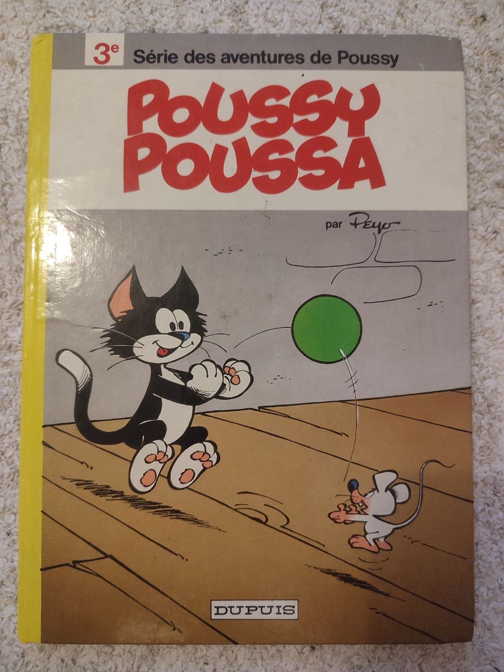 Fumetti: Poussy - Poussy Poussa - EO - BE – Usato da Bougy-Villars venduto da Vogue