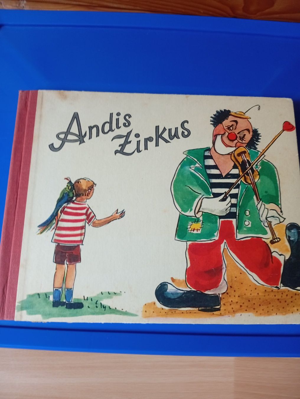 Libri: antikes Kinderbuch 1957  Andis Zirkus ab 4.-- – Usato da Killwangen venduto da Freds7 1