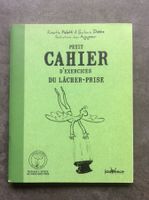 Petit cahier d’exercices du lâcher-prise