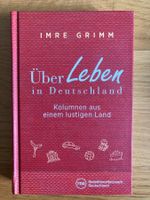 Überleben in Deutschland - Imre Grimm