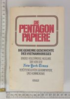 Die Pentagon Papiere Die geheime Geschichte des Vietnamkrieg