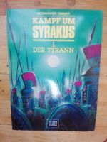 Kampf um Syrakus (Band 1) - Der Tyrann   >1.Auflage ©'1989<