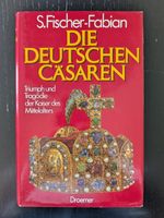Die Deutschen Cäsaren - S. Fischer-Fabian
