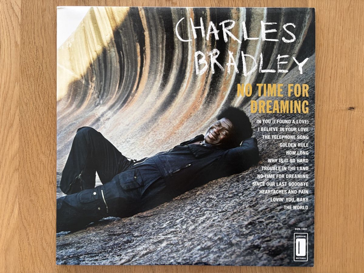 Dischi in vinile: Charles Bradley No Time For Dreaming Vinyl LP – Nuovo (secondo la descrizione) da Otelfingen venduto da MLaemmli