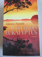 Johanna Nicholls - Die Blüte des Eukalyptus