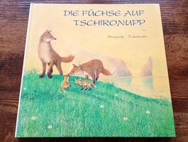 Die Füchse auf Tschironupp