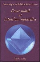 Coeur subtil et intuitions naturelles