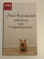Paul Watzlawick Anleitung zum Unglücklichsein gebunden guter