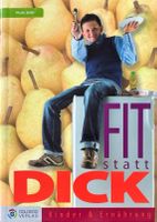 Seiler Nicole, Fit statt dick - Kinder & Ernährung
