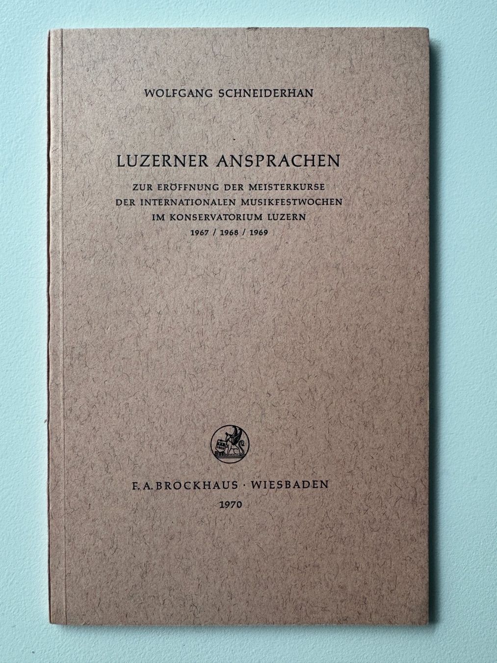 Libri: Wolfgang SCHNEIDERHAN - Luzerner Ansprachen – Usato da Basel venduto da Kornblumen 5