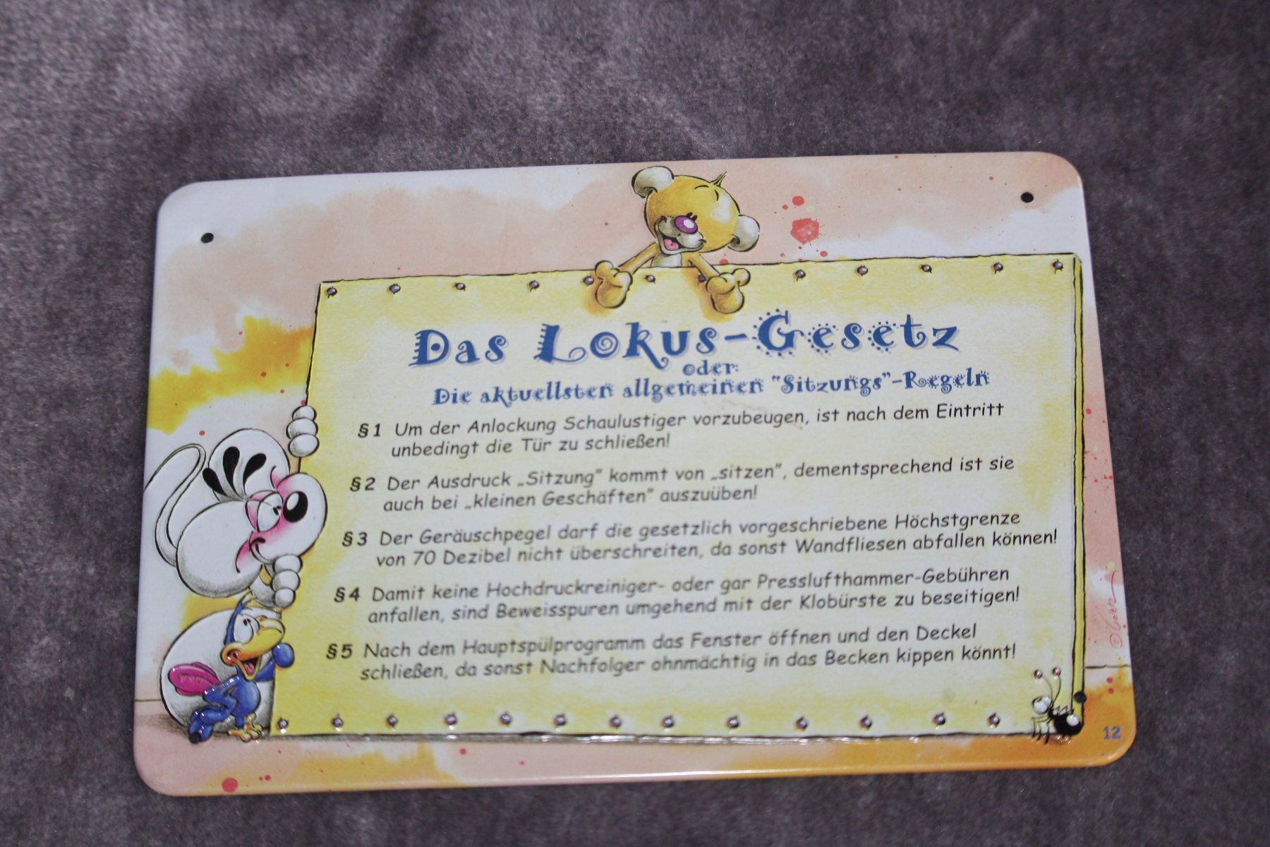 Insegne: Diddl Blechschild "das Lokus-Gesetz" – Usato da Grenchen venduto da juebo
