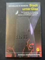 Douglas R. Mason – Stadt unter Glas, Science Fiction Top!