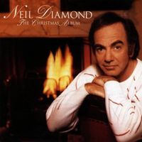 Neil Diamond  The Christmas Album  Audio CD 14 Songs