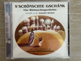 CD S'Schönste Gschänk Vier Wiehnachtsgeschichte Jolanda Stei