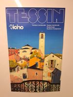 Altes Reiseplakat Tessin Ticino Suedschweiz Vintage Motiv