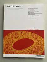 Archithese Architecture Magazine - Peking 2008 + Shanghai