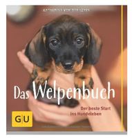 Das Welpenbuch: Der beste Start ins Hundeleben: geb. Ausgabe
