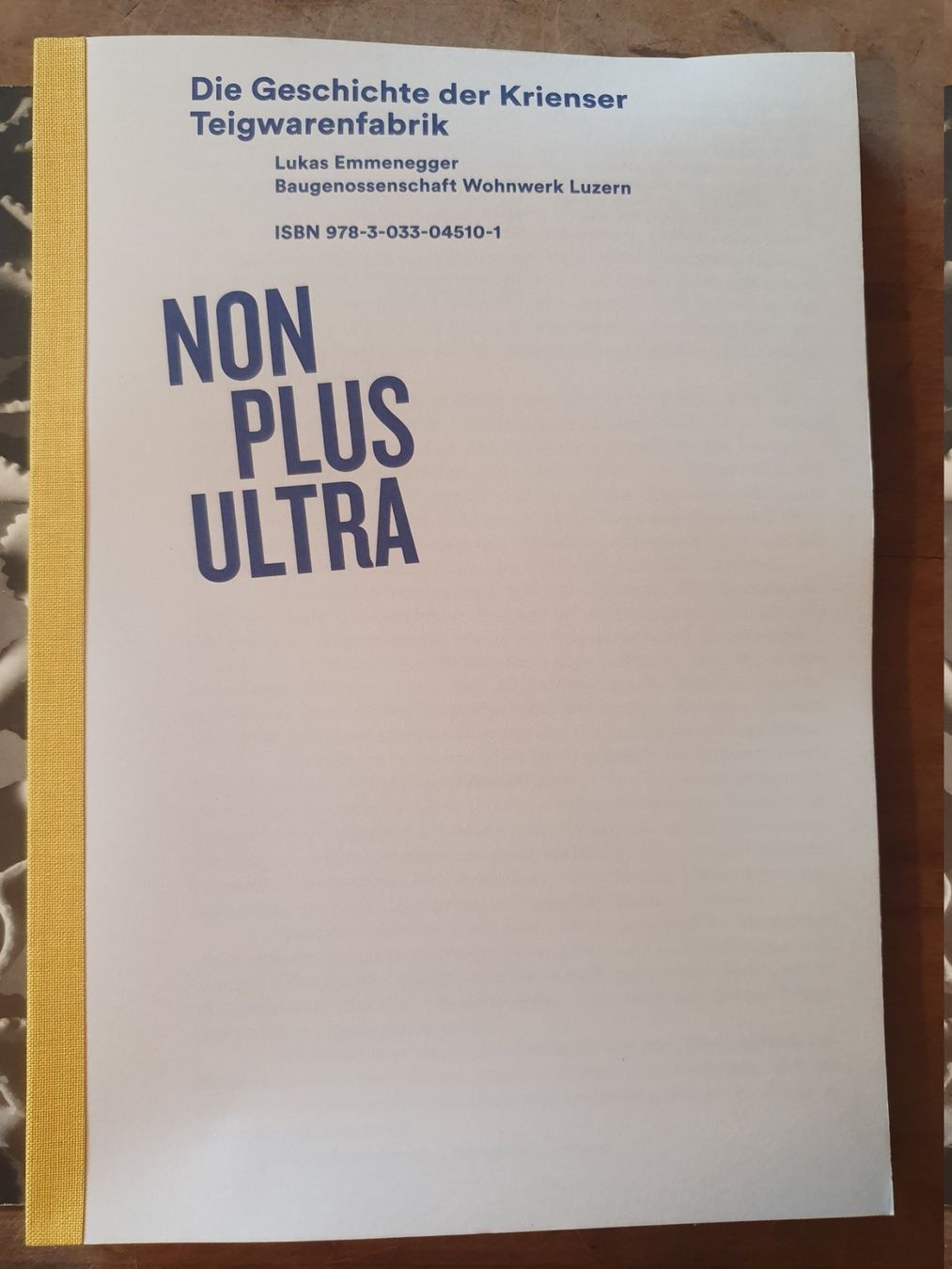 Libri: Non Plus Ultra Lukas Emmenegger – Usato da Zürich venduto da loosebone 1