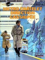 Valérian - Métro Châtelet direction Cassiopée