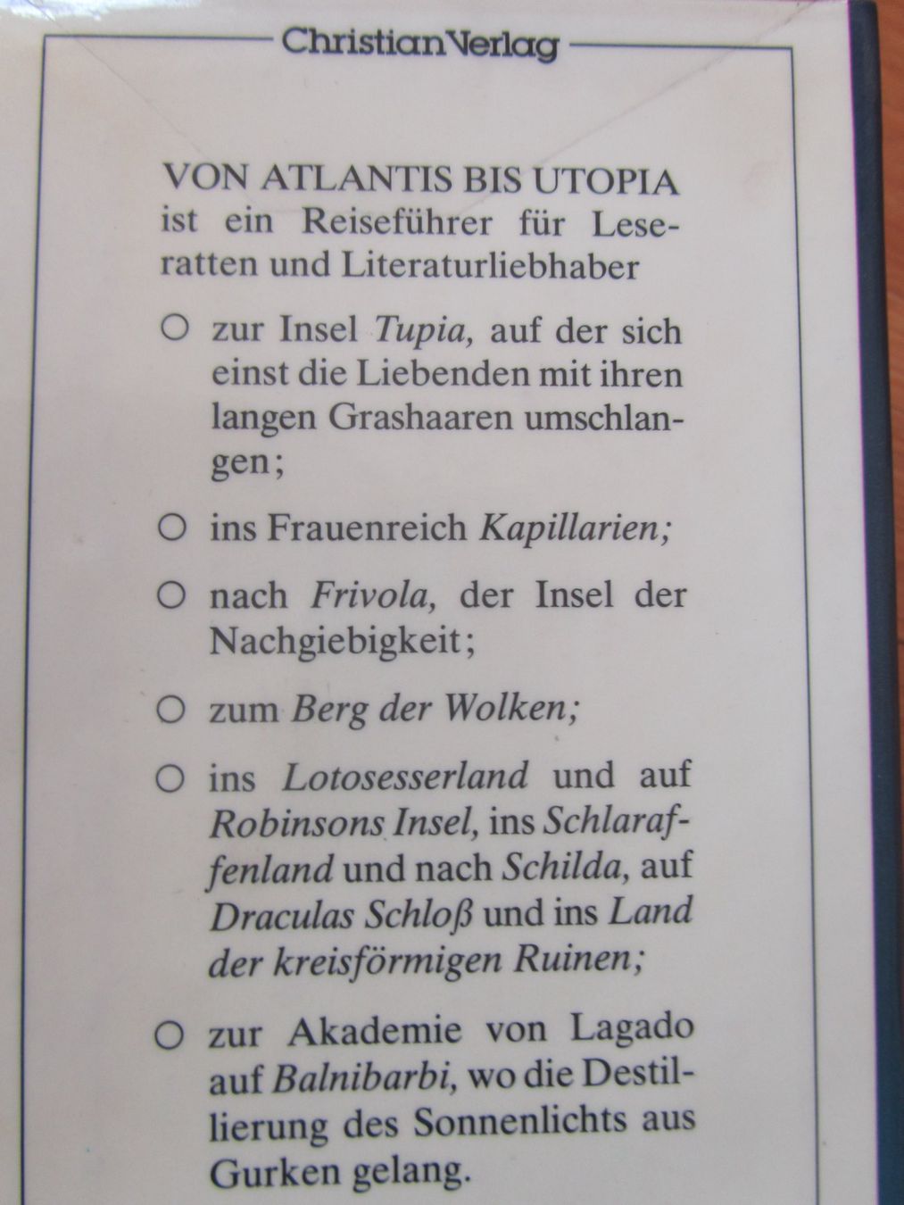 Libri: Von Atlantis bis Utopia: Ein literarischer Reiseführer – Usato da Seengen venduto da mikelele 7