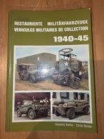 Buch Restaurierte Militärfahrzeuge 1940-45 gebraucht