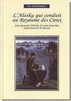 Mere Sofia - L'Alaska qui conduit au Royaume des Cieux Livre