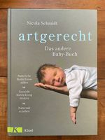 Buch "artgerecht  Das andere Baby-Buch" von Nicola Schmidt