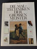 Die Maltechniken der Grossen Meister