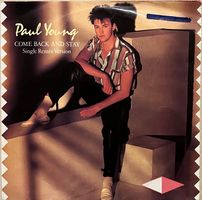 PAUL YOUNG - COME BACK AND STAY