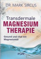 Transdermale Magnesiumtherapie, Mark Sircus