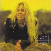 Caroline Lavelle - A Distant Bell (Digipack mit Bonustrack)