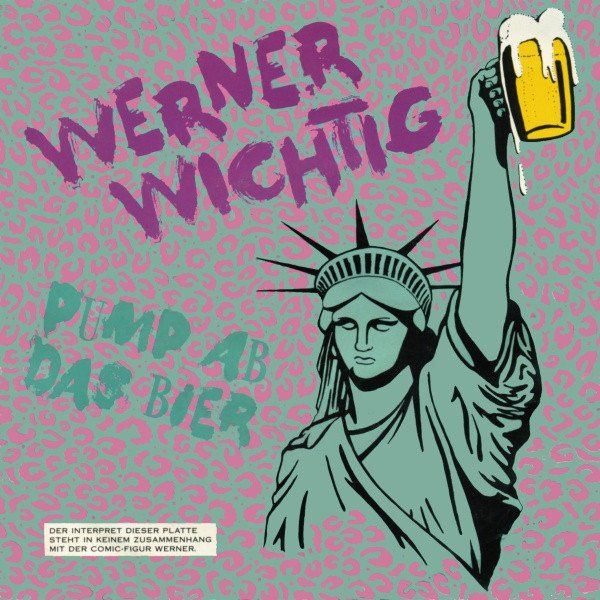 Vinyles: Werner Wichtig Pump ab das Bier Single – Neuf (Voir description) à Hellikon par Jogi73