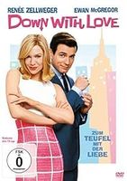 DOWN WITH LOVE          Renee Zellweger            NEUWERTIG