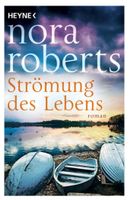 Strömung des Lebens  -  Nora Roberts