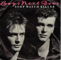 Single7  Boys next door  -- Stop watch killer