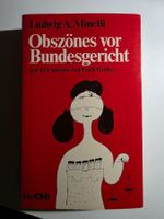 Obszönes vor Bundesgericht - Ludwig A. Minelli - Hecht  1981