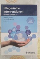 Pflegerische Interventionen verstehen & pflegen 3 4. Auflage