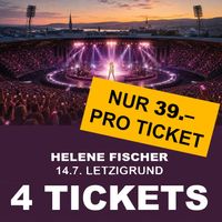 Helene Fischer 4 TICKETS Zürich Ticket Letzigrund Konzert