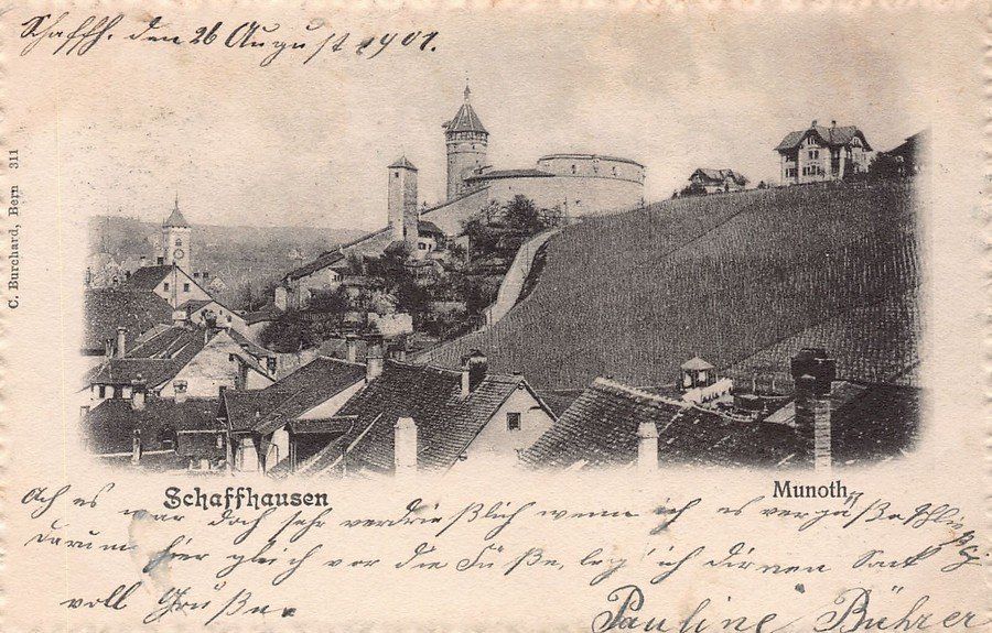 Ansichtskarten: Schaffhausen, Munoth, gelaufen 1901 – Gebraucht aus Frauenfeld von POML