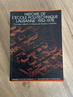 Livre:Histoire de l’EPFL Lausanne 1953-1978 Maurice Cosandey