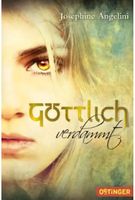 Göttlich verdammt   -  Josephine Angelini (geb. Ausgabe) (N)