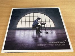 Elias Bernet Band - Better off with the Blues