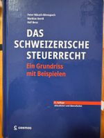 Das Schweizerische Steuerrecht - Grundriss mit Beispielen