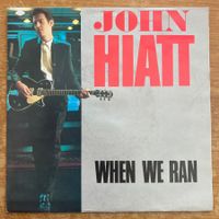 John Hiatt - When We Ran / 1. D-Press. 1985 - Nice Copy
